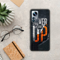 Thumbnail for Never Give Up - Xiaomi 12 Pro case