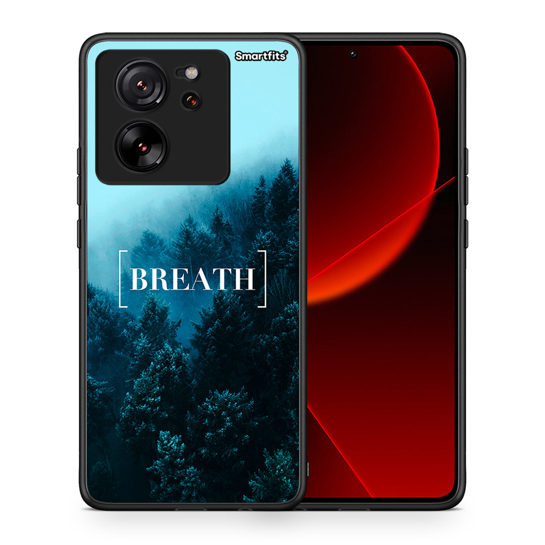 Θήκη Xiaomi 13T Breath Quote από τη Smartfits με σχέδιο στο πίσω μέρος και μαύρο περίβλημα | Xiaomi 13T Breath Quote case with colorful back and black bezels