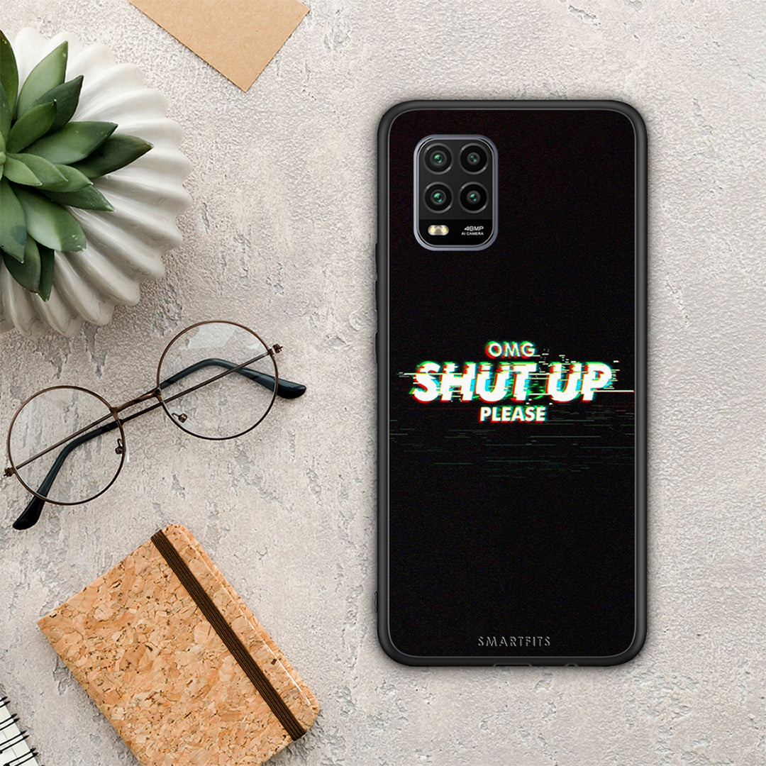 Omg shutup - xiaomi mi 10 lite case