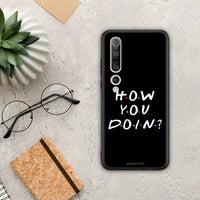 Thumbnail for How You Doin - Xiaomi Mi 10 case