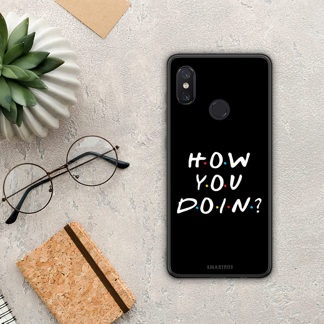 How You Doin - Xiaomi Mi 8 case