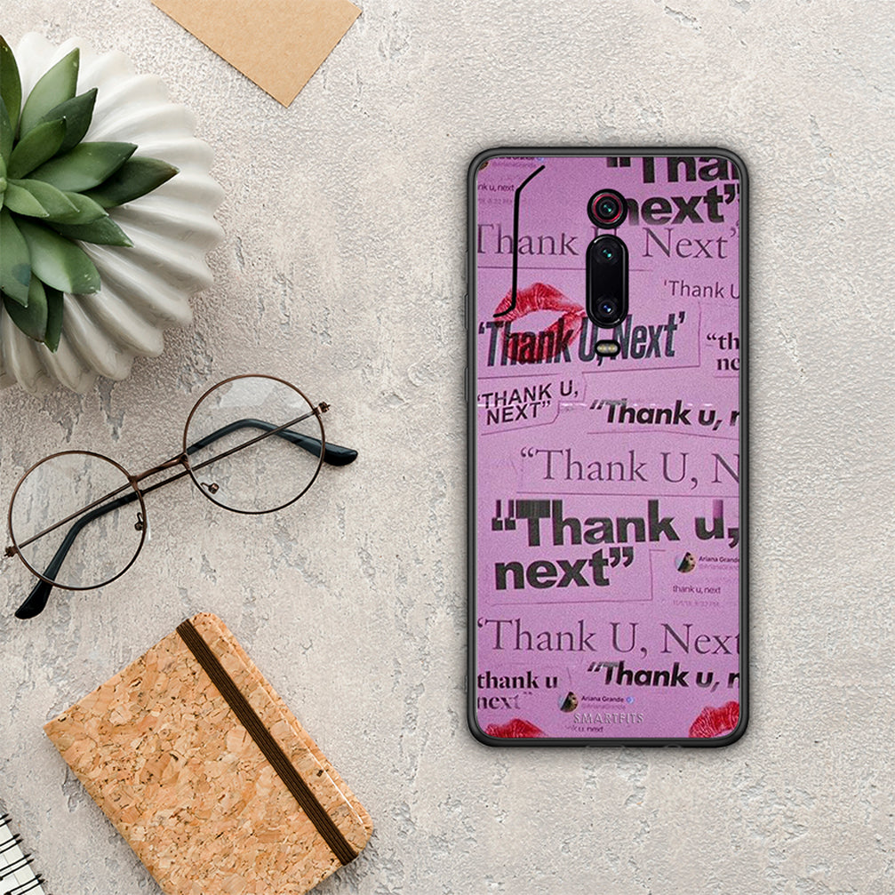 Thank You Next - Xiaomi Mi 9T / 9T Pro case