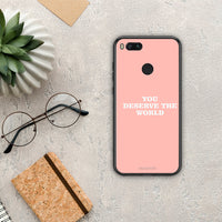 Thumbnail for You Deserve The World - Xiaomi Mi A1 case