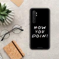 Thumbnail for How You Doin - Xiaomi Mi Note 10 Lite case