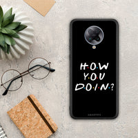 Thumbnail for How You Doin - Xiaomi Poco F2 Pro case