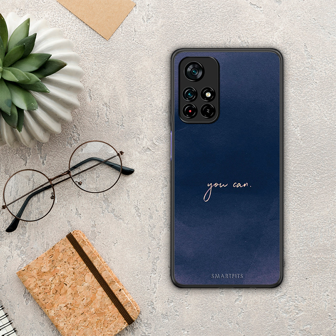 You Can - Xiaomi Poco M4 Pro 5G case