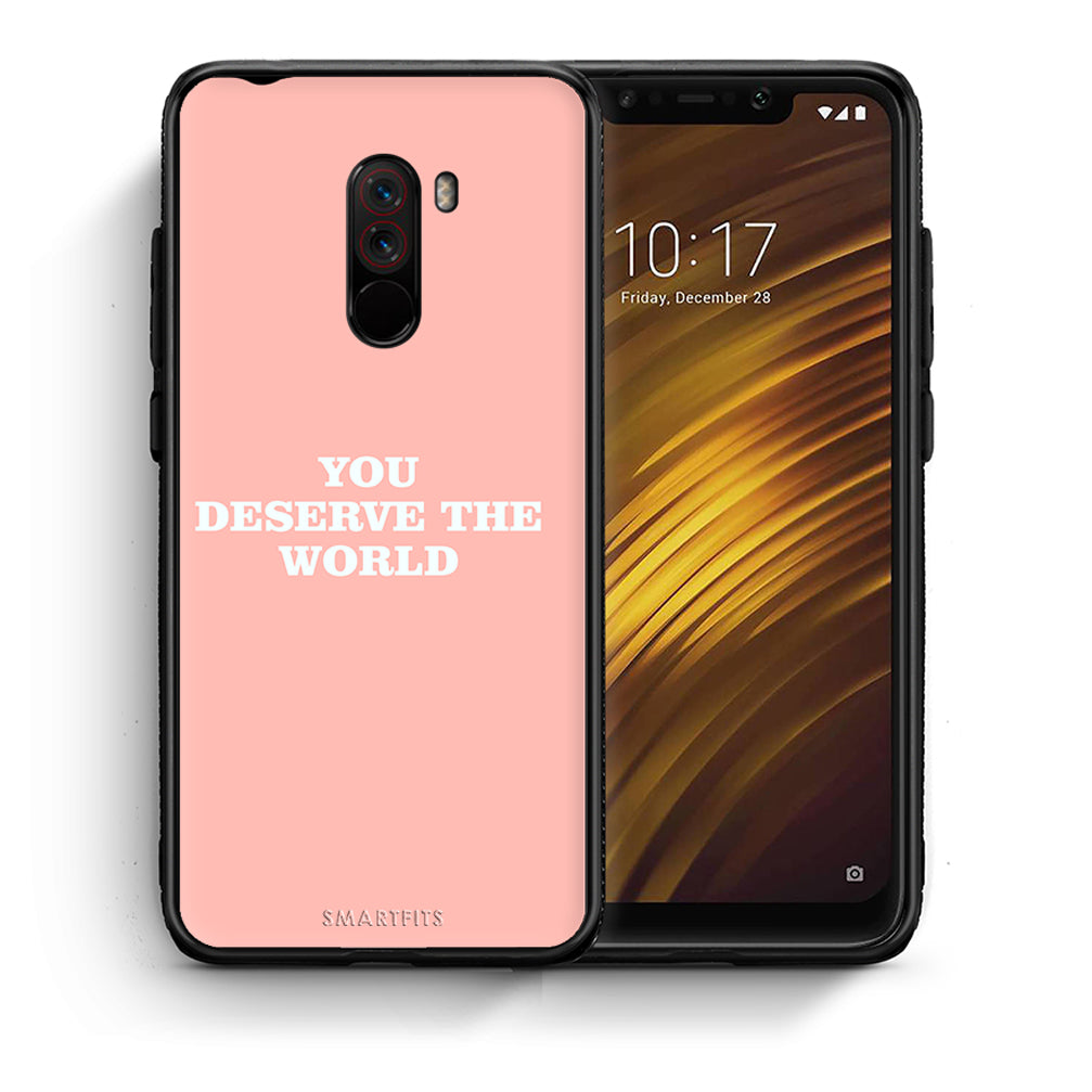 Θήκη Αγίου Βαλεντίνου Xiaomi Pocophone F1 You Deserve The World από τη Smartfits με σχέδιο στο πίσω μέρος και μαύρο περίβλημα | Xiaomi Pocophone F1 You Deserve The World case with colorful back and black bezels