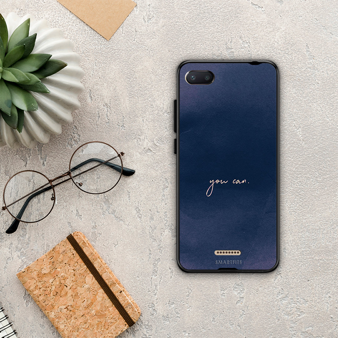 You Can - Xiaomi Redmi 6a case