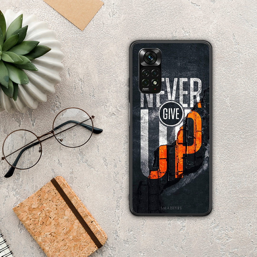 Never Give Up - Xiaomi Redmi Note 11 Pro 4G / 5G case