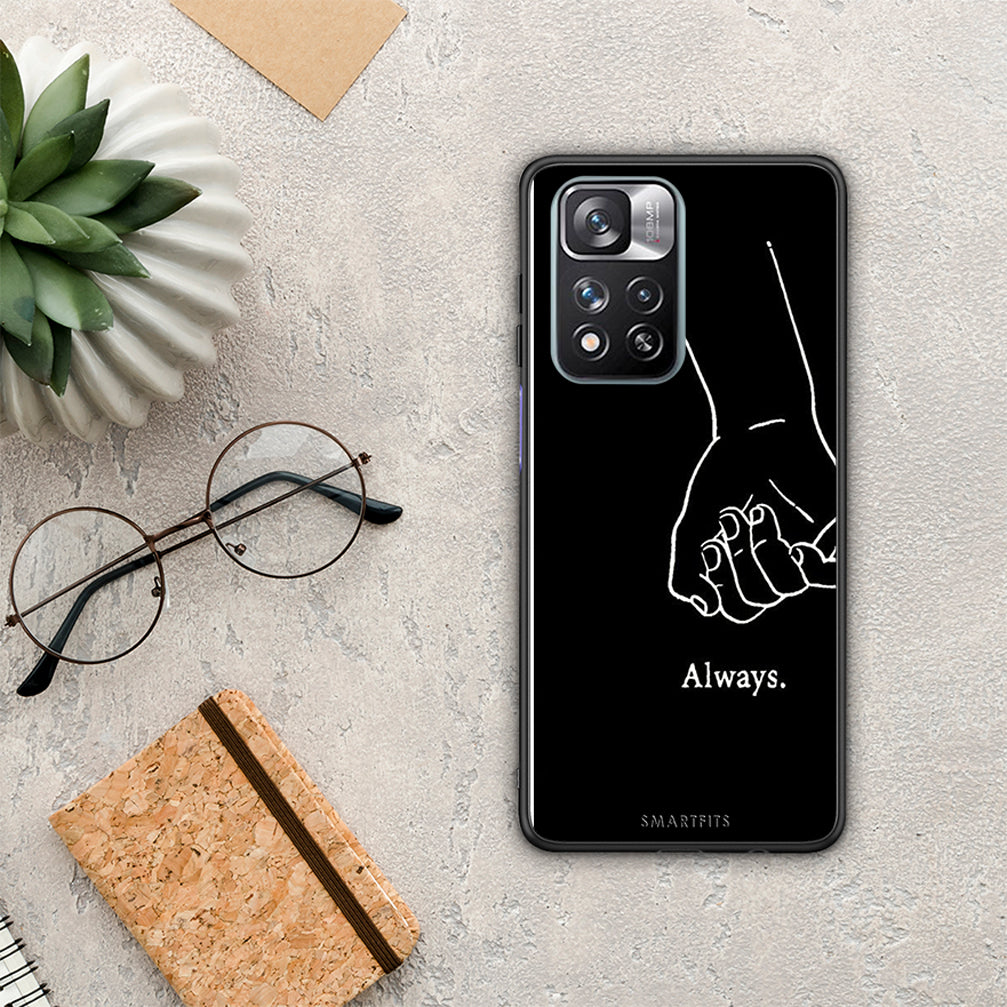 Always &amp; Forever 1 - Xiaomi Redmi Note 11 Pro+ 5G case