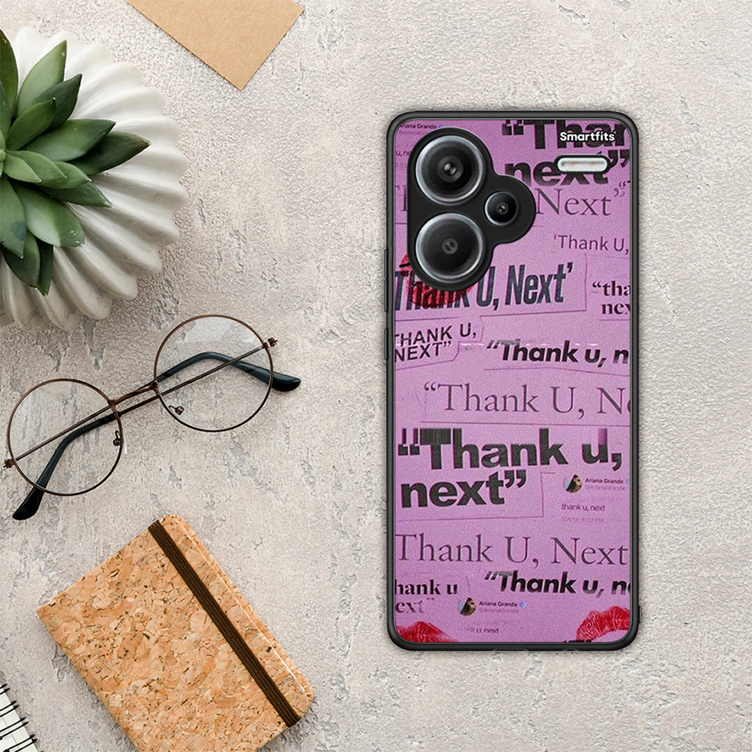 Thank You Next - Xiaomi Redmi Note 13 Pro Plus 5G case