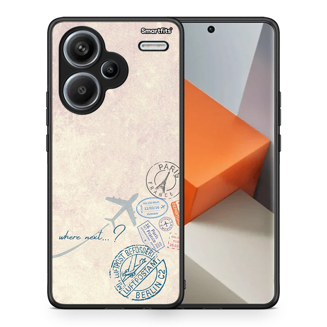 Where Next - Xiaomi Redmi Note 13 Pro Plus 5G case