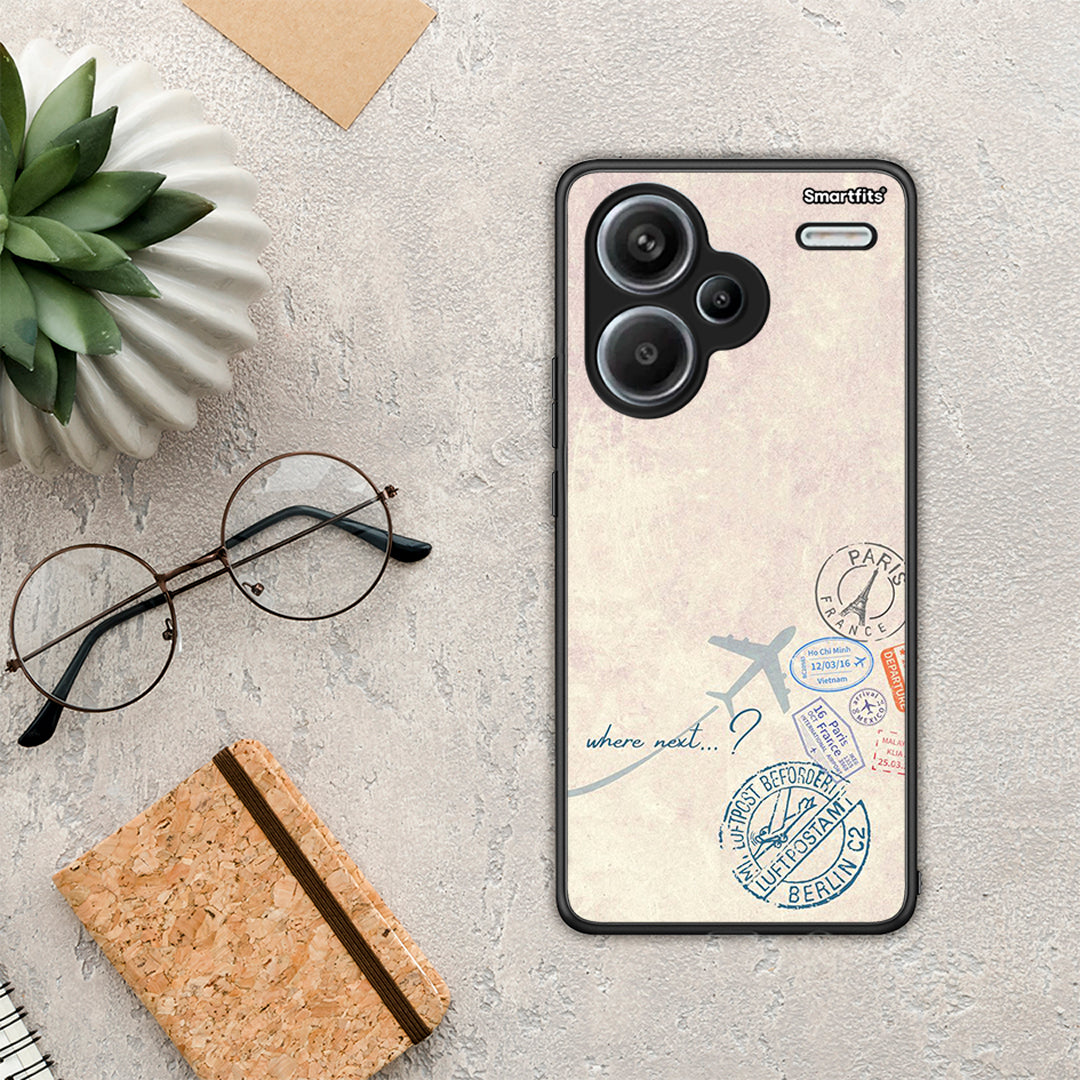 Where Next - Xiaomi Redmi Note 13 Pro Plus 5G case