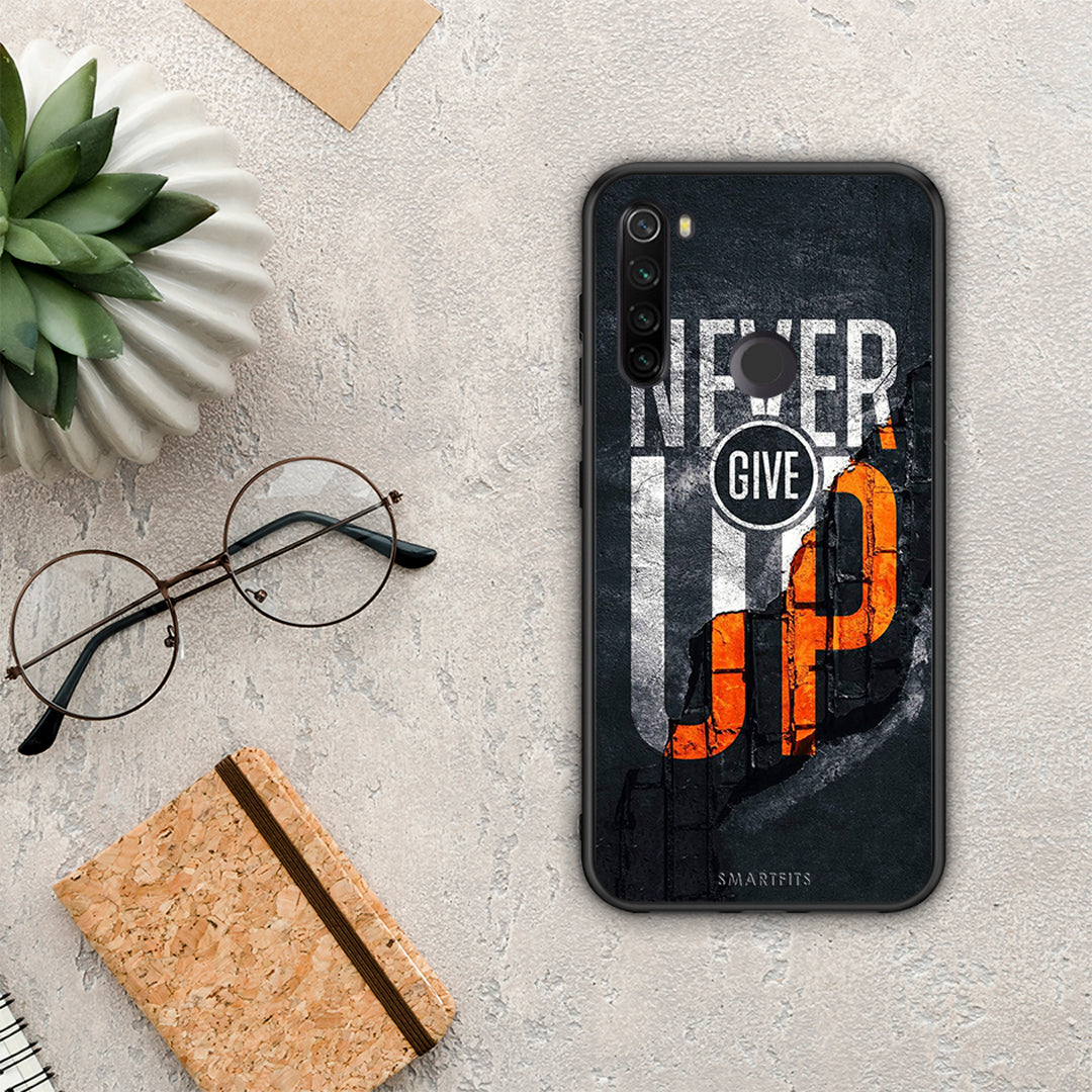 Never Give Up - Xiaomi Redmi Note 8T case