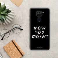 Thumbnail for How you doin - Xiaomi Redmi Note 9 case