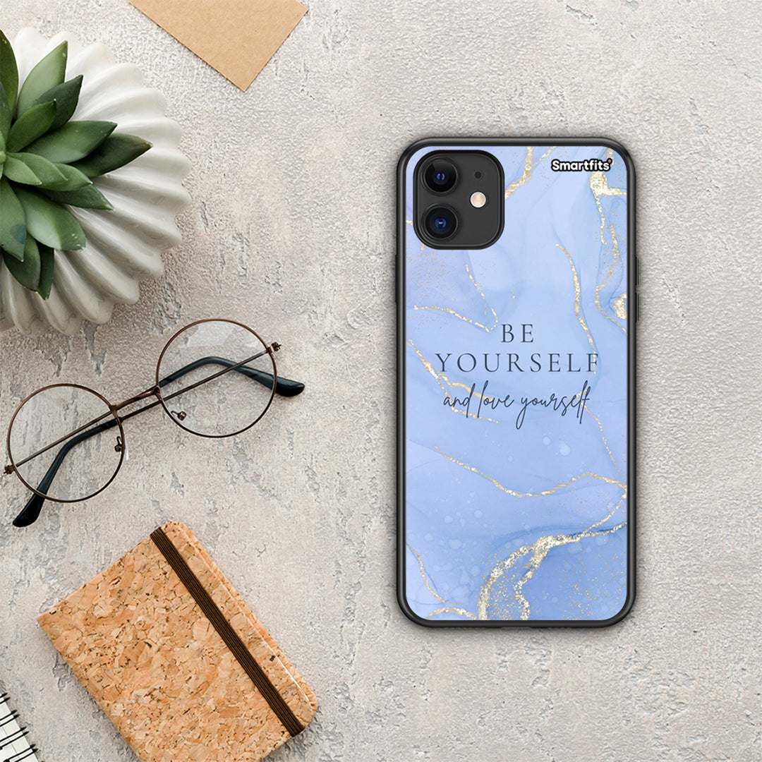 Be yourself - iPhone 11 case