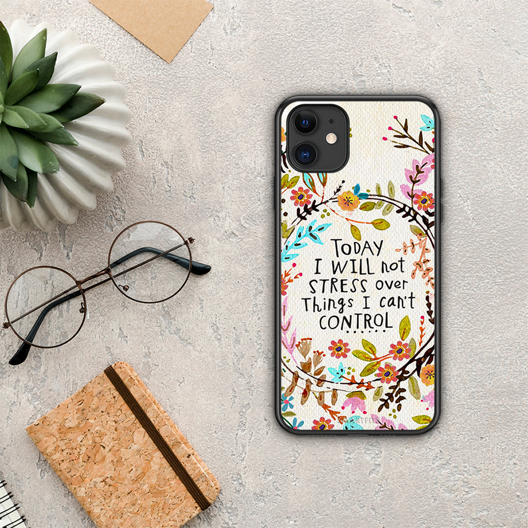 Stress Over - iPhone 11 case