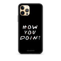 Thumbnail for How you doin - iPhone 12 Pro case