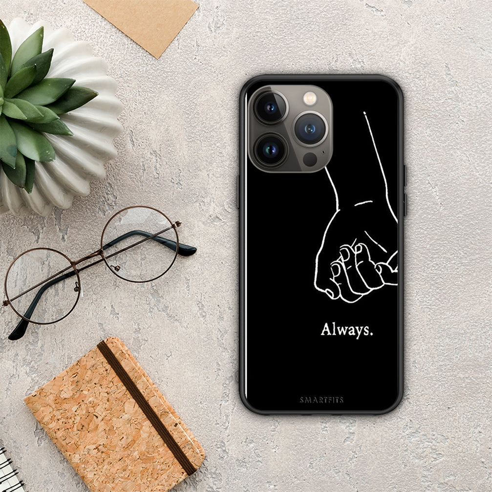 Always &amp; Forever 1 - iPhone 13 Pro Max case