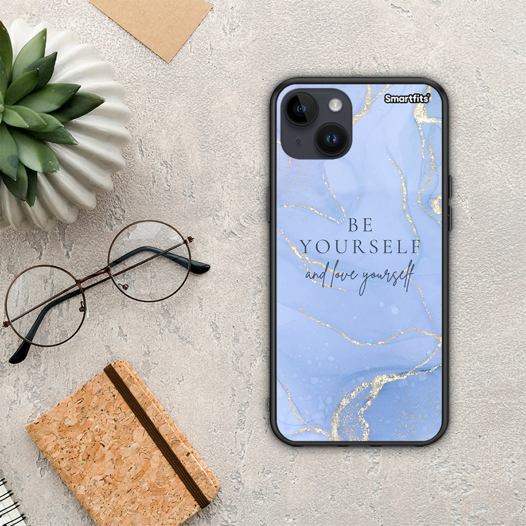 Be yourself - iPhone 14 plus case