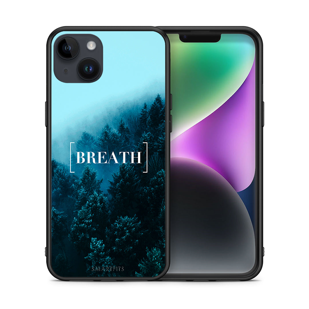 Θήκη iPhone 14 Plus Breath Quote από τη Smartfits με σχέδιο στο πίσω μέρος και μαύρο περίβλημα | iPhone 14 Plus Breath Quote case with colorful back and black bezels