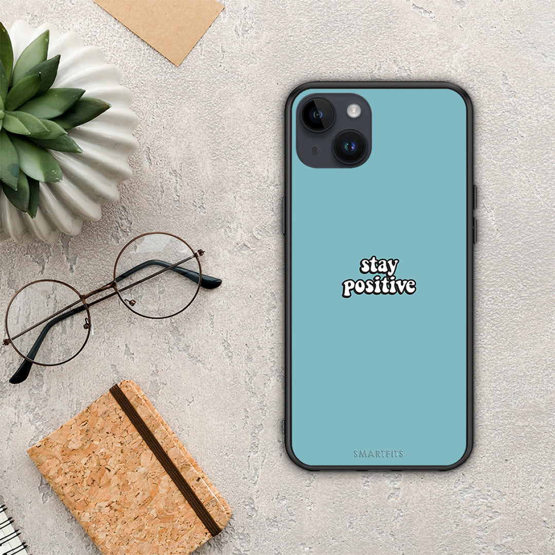 Text Positive - iPhone 14 Plus case