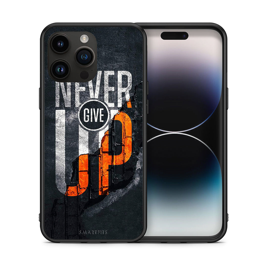 Never Give Up - iPhone 14 Pro Max case