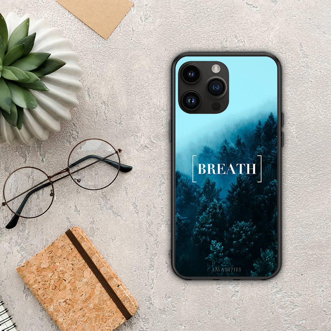 Quote Breath - iPhone 15 Pro max case