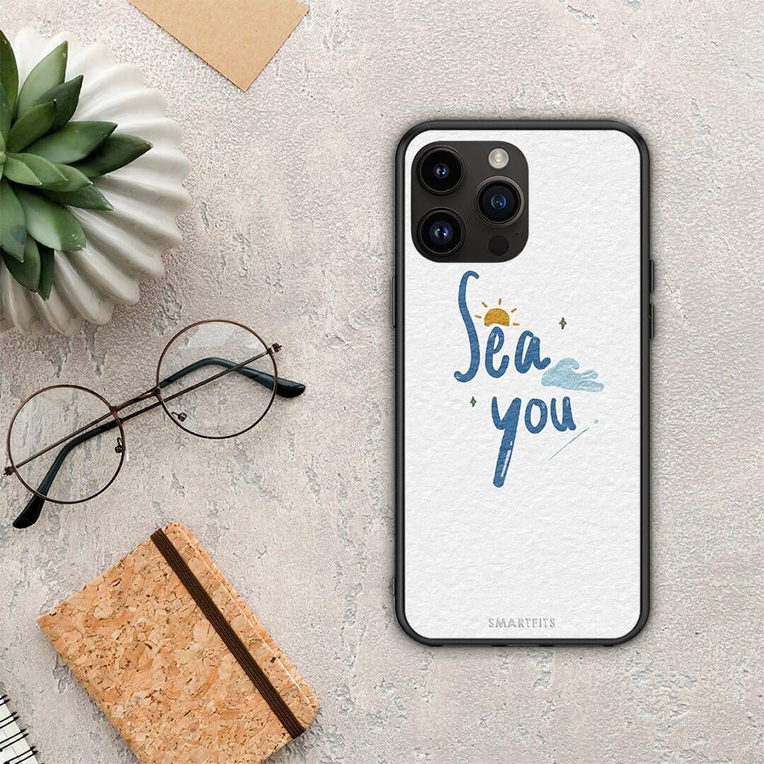 Sea You - iPhone 15 Pro max case