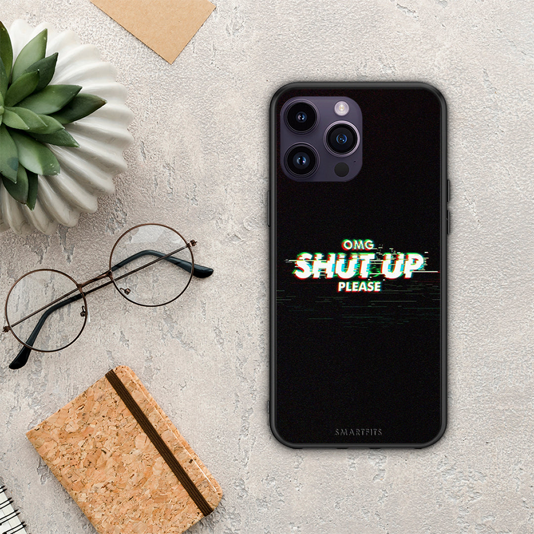 Omg shutup - iPhone 14 pro case