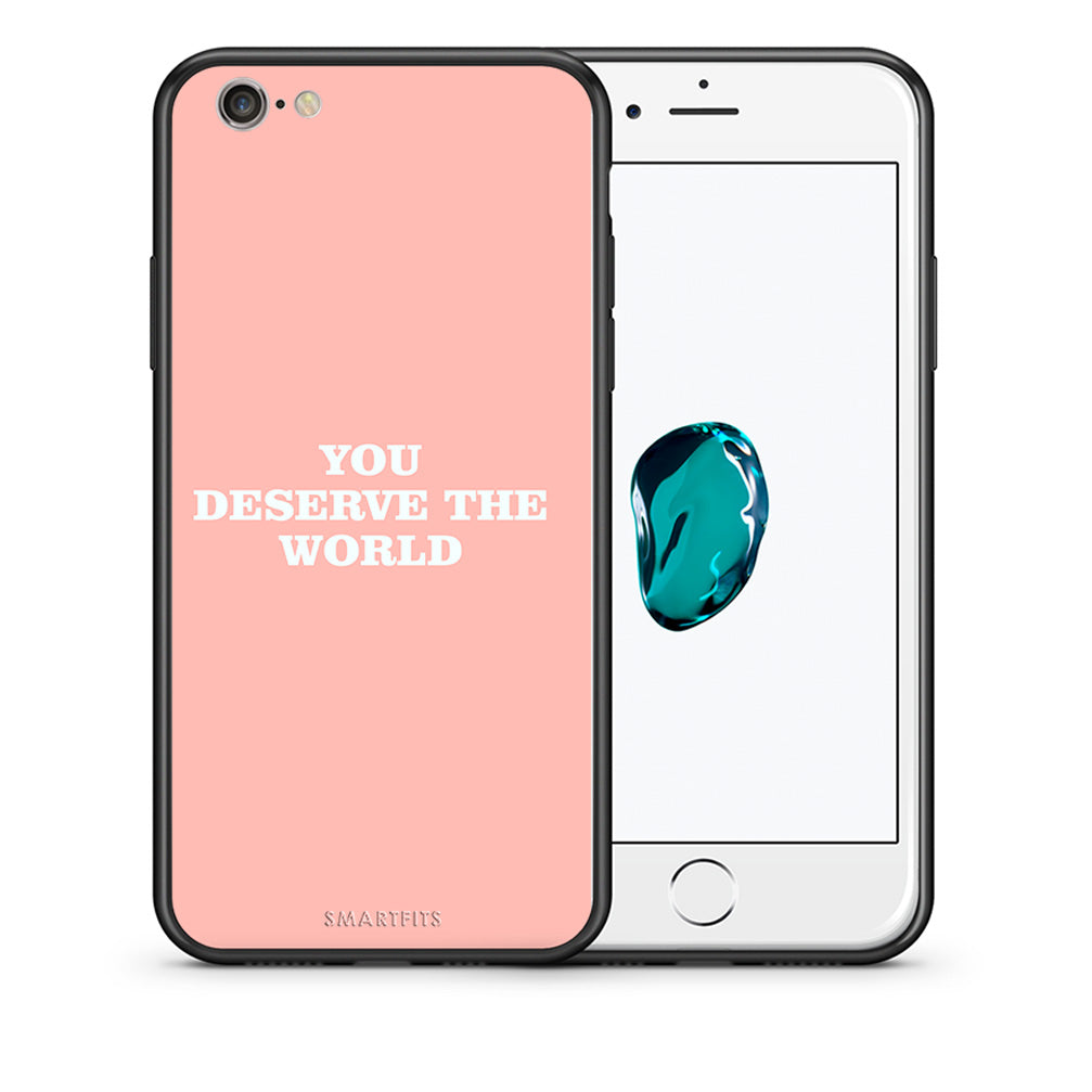 Θήκη Αγίου Βαλεντίνου iPhone 6 Plus / 6s Plus You Deserve The World από τη Smartfits με σχέδιο στο πίσω μέρος και μαύρο περίβλημα | iPhone 6 Plus / 6s Plus You Deserve The World case with colorful back and black bezels